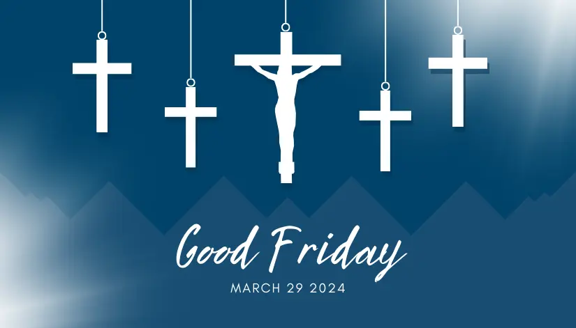 165 Happy Good Friday Quotes 2024 & Good Friday Bible Quotes Sayings, Status